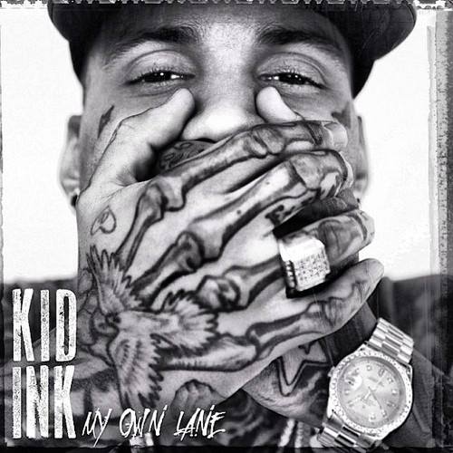 Kid Ink – “My Own Lane” Album Review – The Koalition