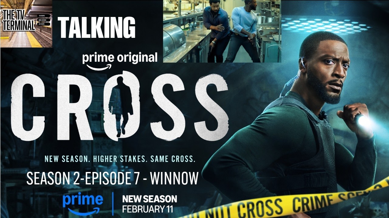 Cross - Season 2 - Episode 7 - Winnow - Breakdown | Recap & Review