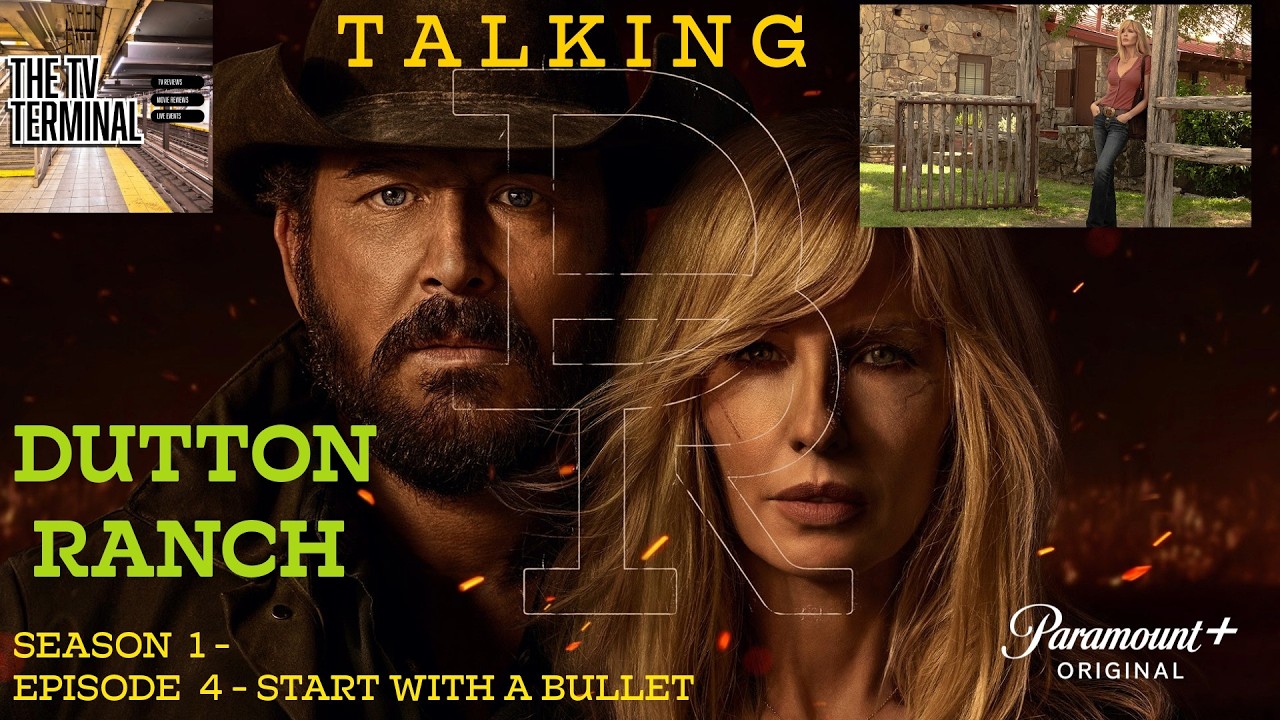 Dutton Ranch - Season 1 - Episode 4 - Start with a Bullet - Breakdown ...